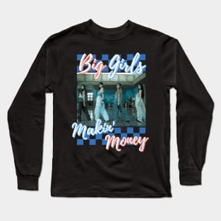 Big Girls Makin' Money Aespa Long Sleeve T-Shirt